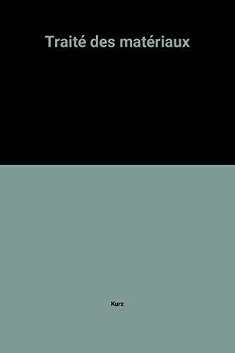 Traité des matériaux