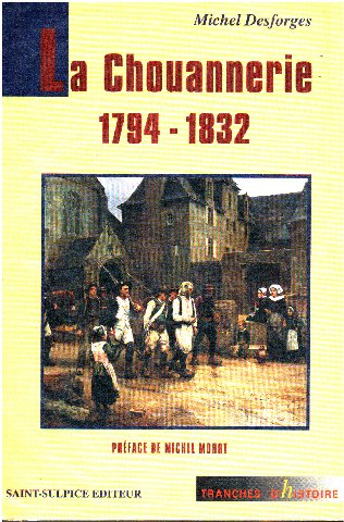 La chouannerie, 1794-1832