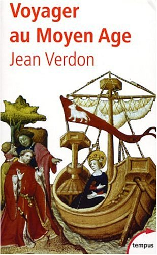 voyager au moyen age