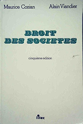 le droit des sociétés (ancienne édition)