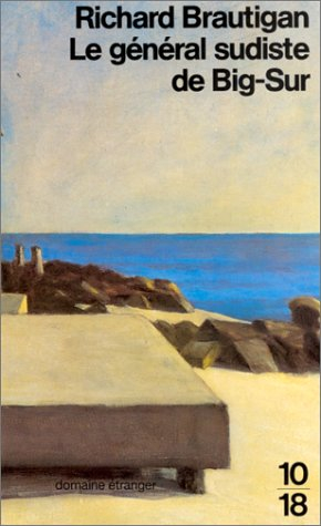 Le général sudiste de Big-Sur