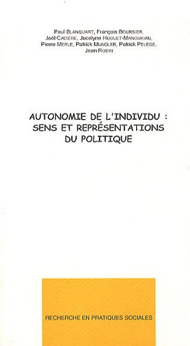 autonomie de l'individu : sens et représentations du politique