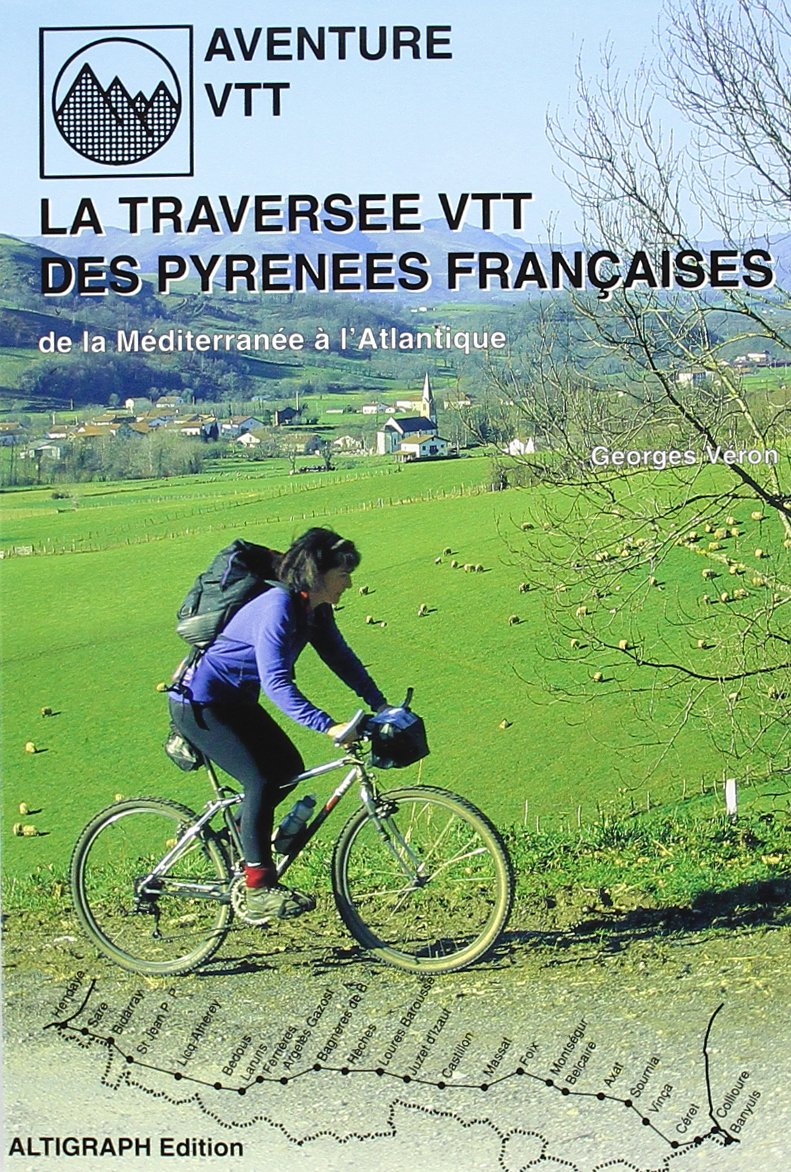 La traversée VTT des Pyrénées françaises