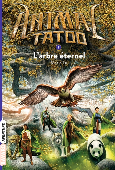 Animal tatoo. Vol. 7. L'arbre éternel