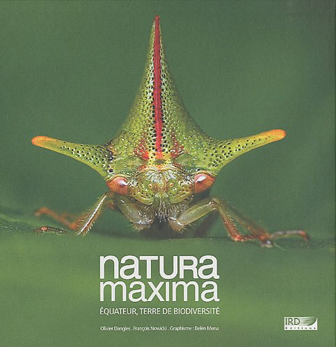 Natura maxima : Equateur, terre de biodiversité