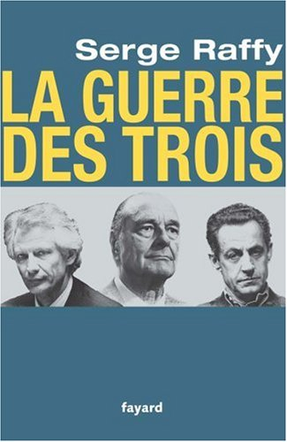 La guerre des trois
