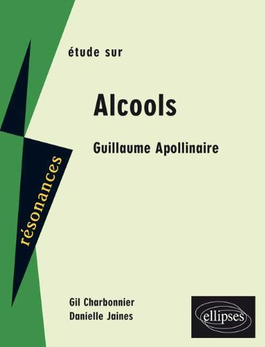 Etude sur Apollinaire, Alcools