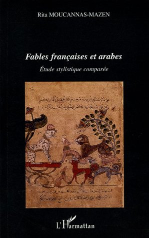 Fables françaises et arabes : étude stylistique comparée