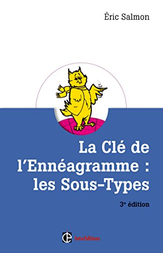 La clé de l'ennéagramme : les sous-types
