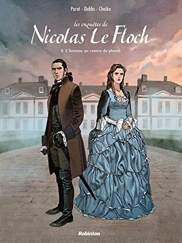 Les enquêtes de Nicolas Le Floch. Vol. 2. L'homme au ventre de plomb