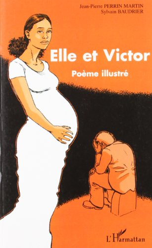 Elle et Victor : poème illustré