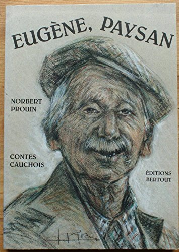 Eugène, paysan : contes cauchois