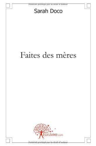 faites des mères