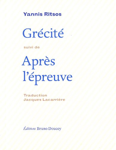 Grécité. Après l'épreuve