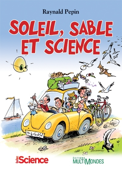 Soleil, sable et science