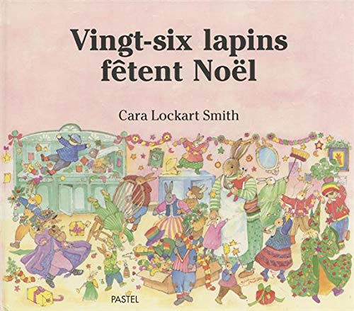 Vingt-six lapins fêtent Noël