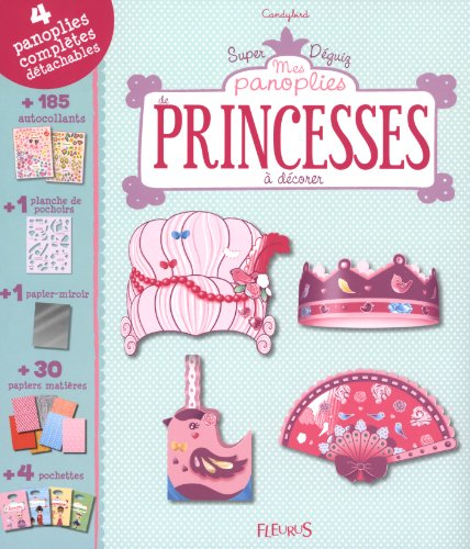 Mes panoplies de princesses : à décorer