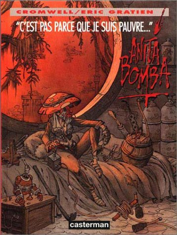 Anita Bomba. Vol. 2. C'est pas parce que je suis pauvre...