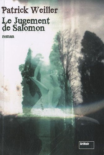 Le jugement de Salomon : roman noir