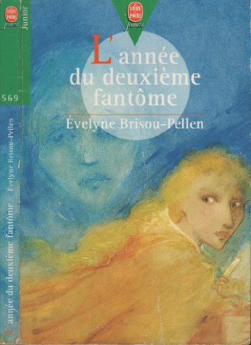 l'année du deuxième fantôme