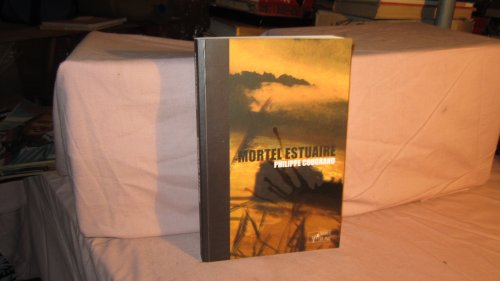 Mortel estuaire