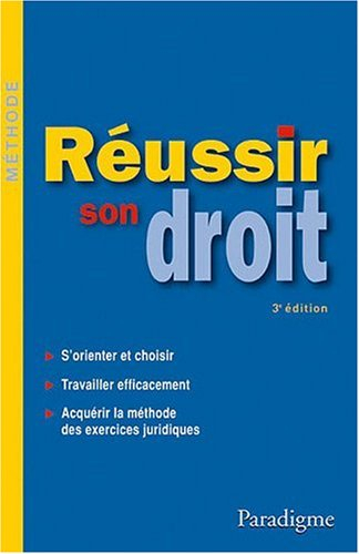Réussir son droit : méthode et exemples : le commentaire d'arrêt en droit privé, le commentaire d'ar