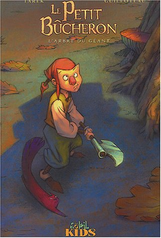 Le petit bûcheron : l'arbre du géant