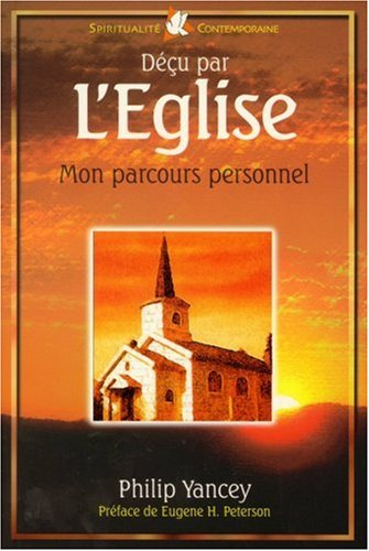 Déçu par l'Eglise : mon parcours personnel