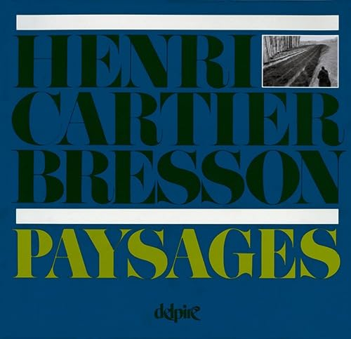Henri Cartier-Bresson : Paysages