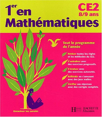 1er en mathématiques, CE2, 8-9 ans : cycles des apprentissages fondamentaux