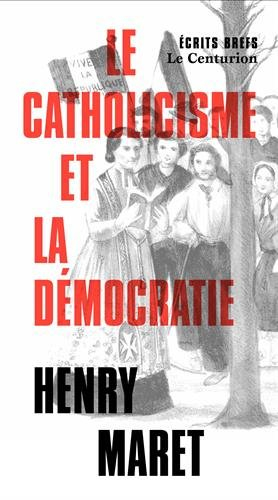 le catholicisme et la démocratie