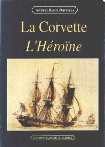 La corvette L'Héroïne (1841-1844)