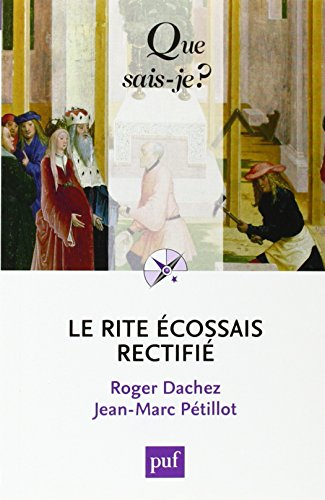 Le rite écossais rectifié