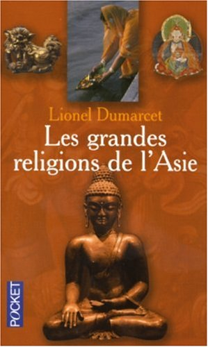 Les grandes religions de l'Asie