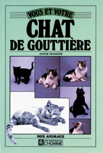 vous et votre chat de gouttière