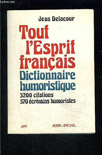 Tout l'esprit français