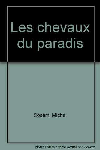 Les chevaux du paradis