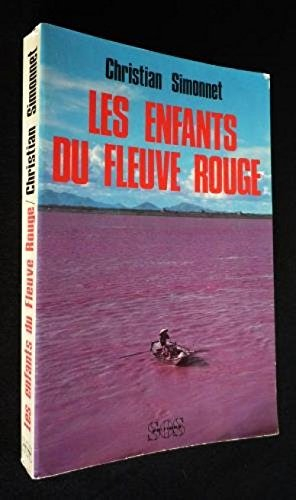 Les Enfants du fleuve rouge