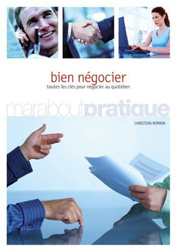 Principes et tactiques pour bien négocier