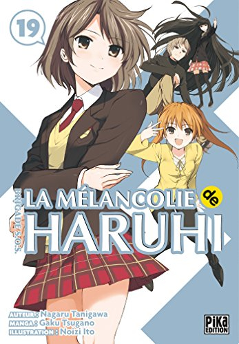 La mélancolie de Haruhi : brigade SOS. Vol. 19