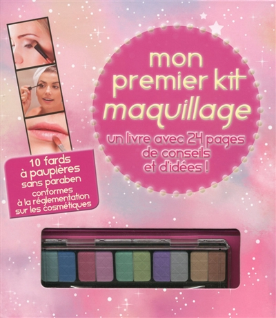Mon premier kit de maquillage