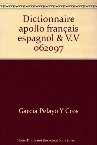 Dictionnaire français-espagnol, espagnol-français