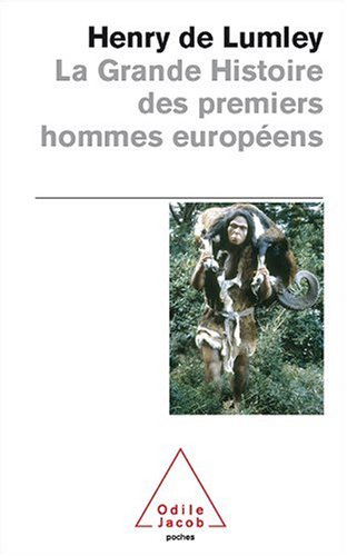 La grande histoire des premiers hommes européens