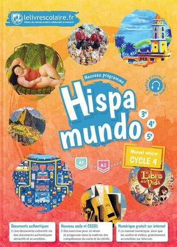 Hispamundo cycle 4, 5e, 4e, 3e : A1-A2, manuel unique : nouveau programme