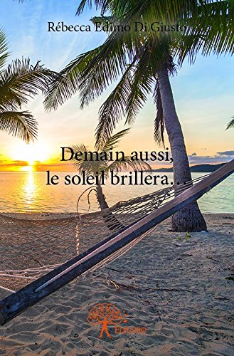 demain aussi, le soleil brillera