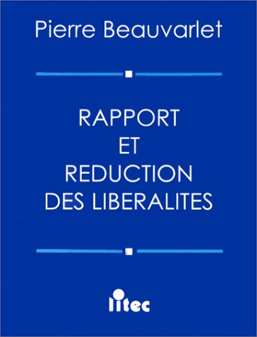 Rapport et réduction des libéralités