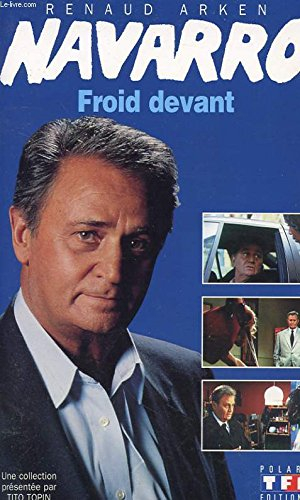 Navarro. Vol. 1. Froid devant