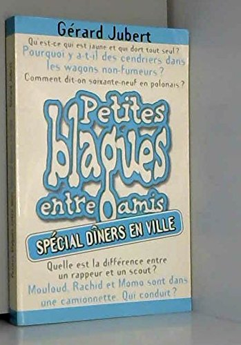 Petites blagues entre amis : spécial dîners en ville