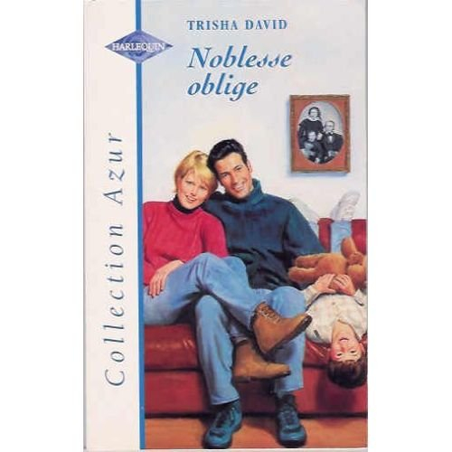 noblesse oblige