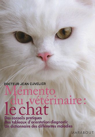 Mémento du vétérinaire : le chat